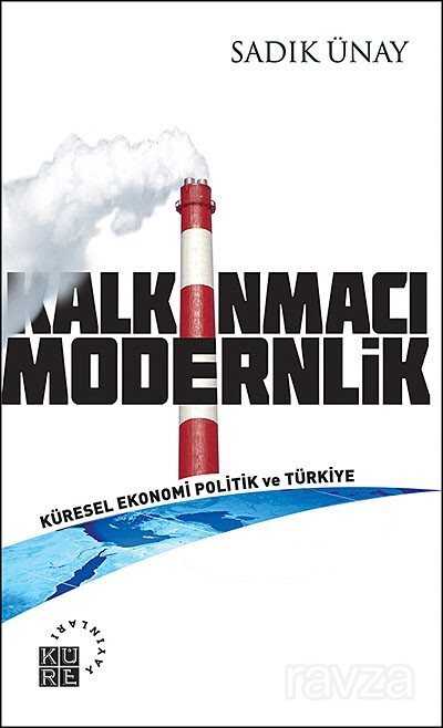 Kalkınmacı Modernlik - 1