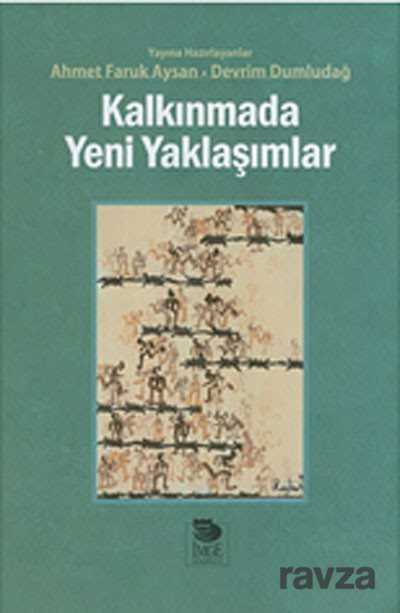 Kalkınmada Yeni Yaklaşımlar - İmge Kitabevi Yayınları