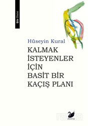 Kalmak İsteyenler İçin Basit Bir Kaçış Planı - Anima