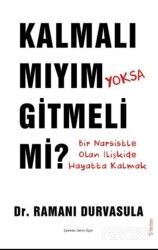 Kalmalı Mıyım Yoksa Gitmeli Mi? - Sola Yayınları