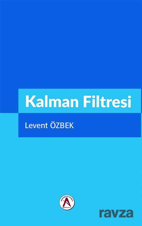 Kalman Filtresi - Akademisyen Kitabevi