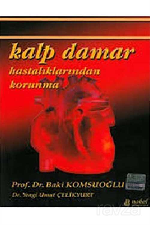 Kalp Damar Hastalıklarından Korunma - 1