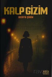 Kalp Gizim - MKB Halk Kütüphanesi Yayınevi
