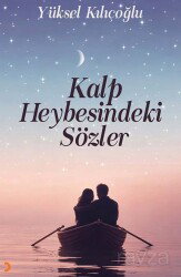 Kalp Heybesindeki Sözler - Cinius Yayınları