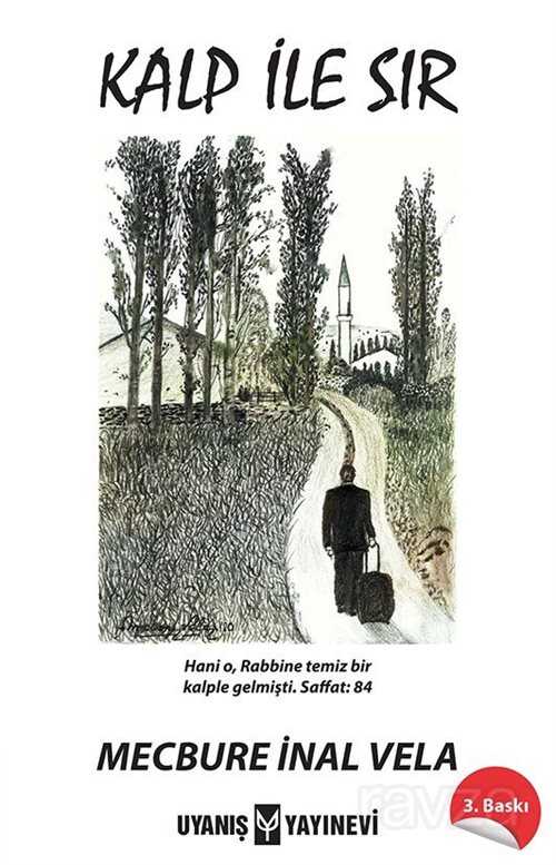 Kalp ile Sır - Uyanış Yayınevi