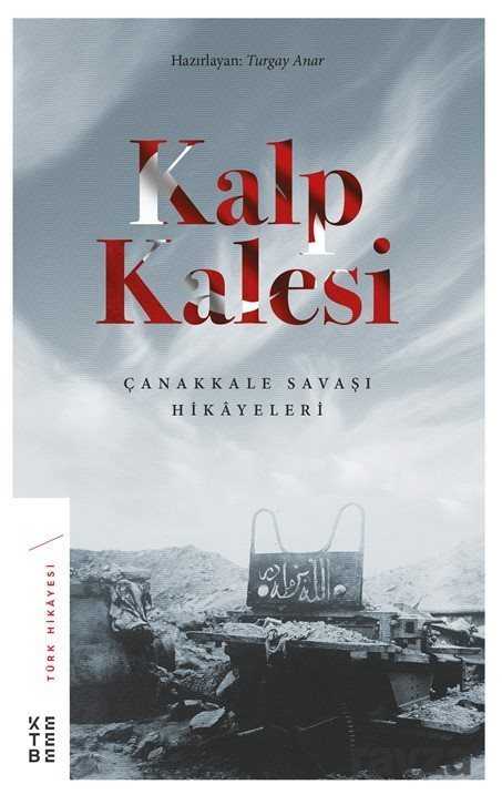 Kalp Kalesi - Ketebe Yayınevi