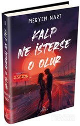 Kalp Ne İsterse O Olur 1 (Ciltli) 2 - Ephesus Yayınları