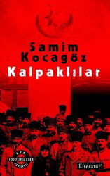 Kalpaklılar - Doludizgin ile birlikte tek kitapta - Literatür Yayınları