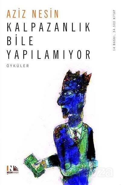 Kalpazanlık Bile Yapılamıyor - Nesin Yayınevi