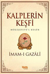 Kalplerin Keşfi / Mukaşefetü'l Kulüp (Ciltsiz) - Çelik Yayınevi