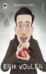 Kalpsiz Erik Vogler - Bilgi Yayınevi