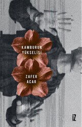 Kamburun Yükselişi - İz Yayıncılık