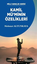 Kamil Mü'minin Özelikleri - Z Kitap