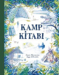 Kamp Kitabı / İsimsiz Maceracı'nın Kayıp Defterinden - Taze Kitap