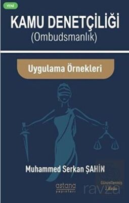 Kamu Denetçiliği (Ombudsmanlık) ve Uygulama Örnekleri - 1