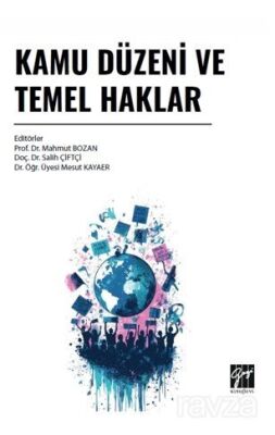 Kamu Düzeni ve Temel Haklar - 1