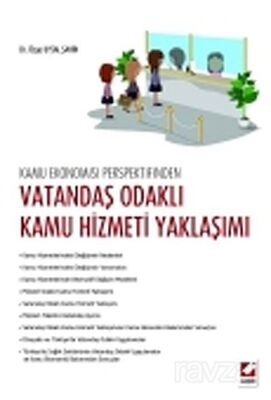 Kamu Ekonomisi Perspektifinden Vatandaş Odaklı Kamu Hizmeti Yaklaşımı - 1