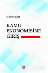 Kamu Ekonomisine Giriş - Ekin Kitabevi Yayınları (Bursa)