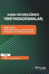 Kamu Güvenliğinde Yeni Paradigmalar - 1