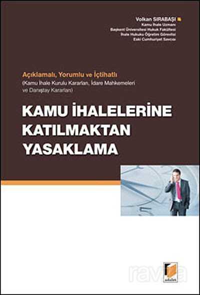 Kamu İhalelerine Katılmaktan Yasaklama - 1