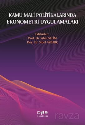 Kamu Mali Politikalarında Ekonometri Uygulamaları - 1