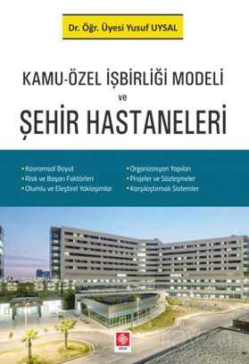 Kamu-Özel İşbirliği Modeli Ve Şehir Hastaneleri - 1