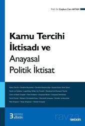 Kamu Tercihi İktisadı ve Anayasal Politik İktisat - Seçkin Yayıncılık
