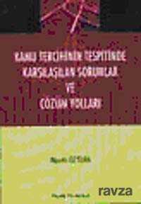 Kamu Tercihinin Tespitinde Karşılaşılan Sorunlar ve Çözüm Yolları - Palme Yayıncılık