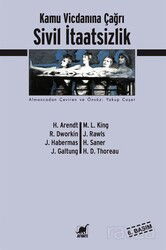 Kamu Vicdanına Çağrı: Sivil İtaatsizlik - Ayrıntı Yayınları