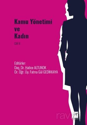 Kamu Yönetimi ve Kadın Cilt II - 1