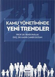 Kamu Yönetiminde Yeni Trendler - Değişim Yayınları