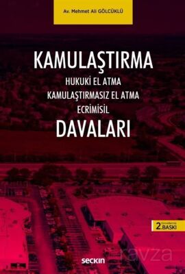 Kamulaştırma Davaları - 1