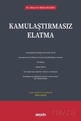 Kamulaştırmasız Elatma - Seçkin Yayıncılık
