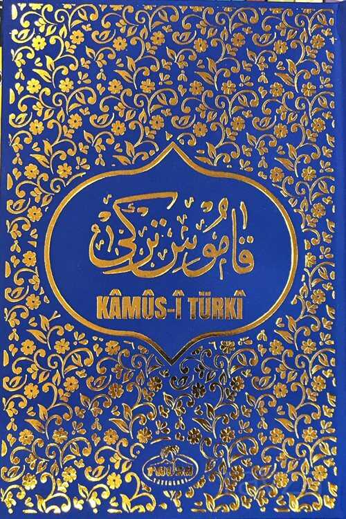 Kamus-i Türki (Eski Yazı - Fihristli - Büyük Boy - Ciltli) - Ravza Yayınları