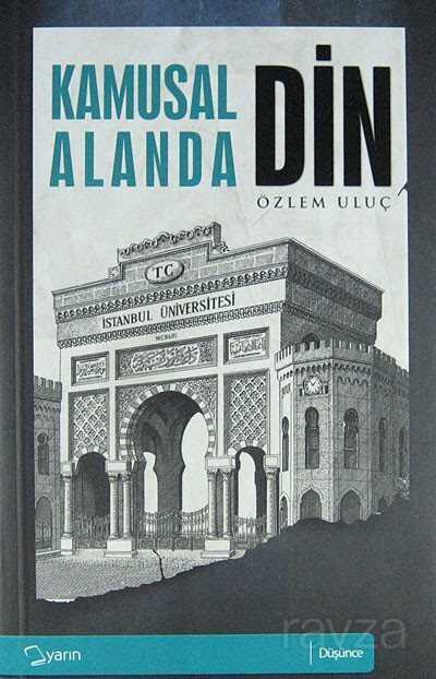 Kamusal Alanda Din - Yarın Yayıncılık