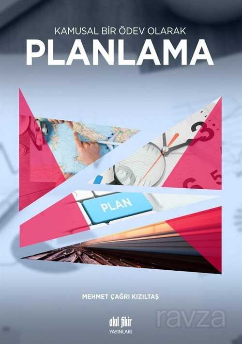 Kamusal Bir Ödev Olarak Planlama - Akıl Fikir Yayınları