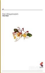 Kan Atlayamadım - Klaros Yayınları