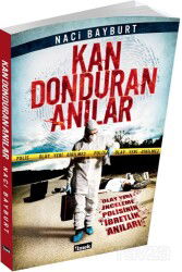 Kan Donduran Anılar - İlmek Kitap