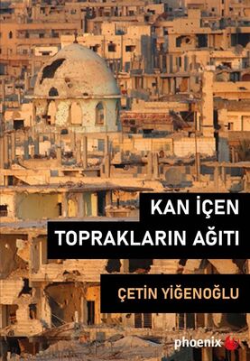 Kan İçen Toprakların Ağıtı - 1