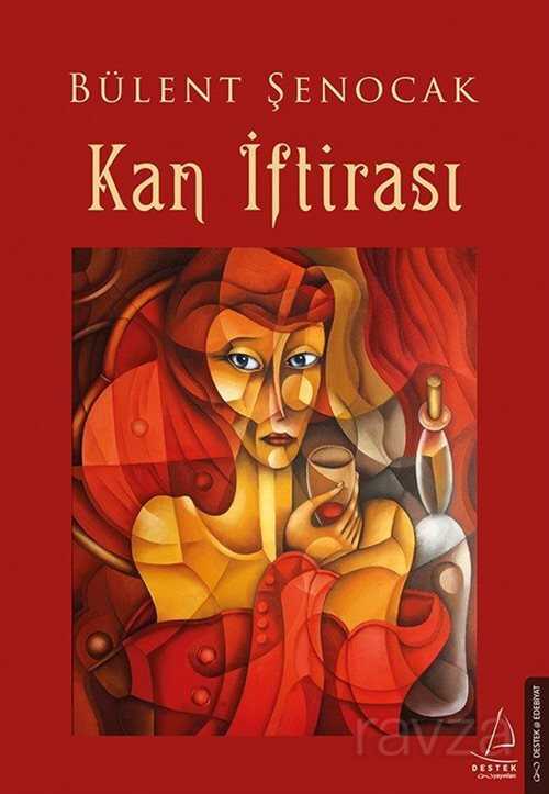 Kan İftirası - Destek Yayınları