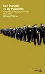 Kan İnançlar ve Oy Pusulaları - Avesta Basın Yayın