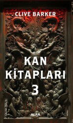 Kan Kitapları 3 - Alfa Yayınları