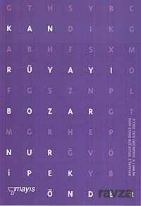 Kan Rüyayı Bozar - Mayıs Yayınları (İzmir)
