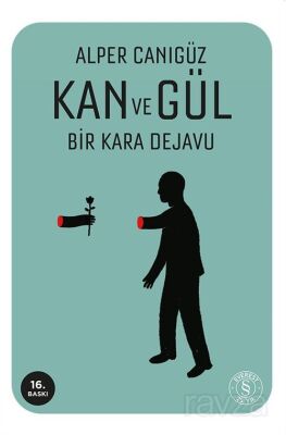 Kan ve Gül - 1