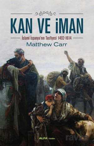 Kan ve İman - Alfa Yayınları