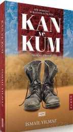 Kan ve Kum - Eşik Yayınları