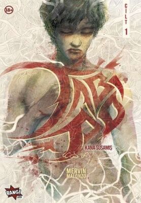 Kana Susamış Cilt 1 - Komik Şeyler Yayıncılık