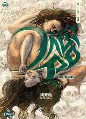 Kana Susamış Cilt 3 - Komik Şeyler Yayıncılık