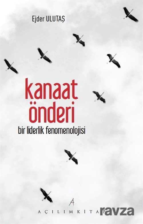 Kanaat Önderi - Açılım Kitap