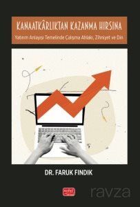 Kanaatkarlıktan Kazanma Hırsına - 1
